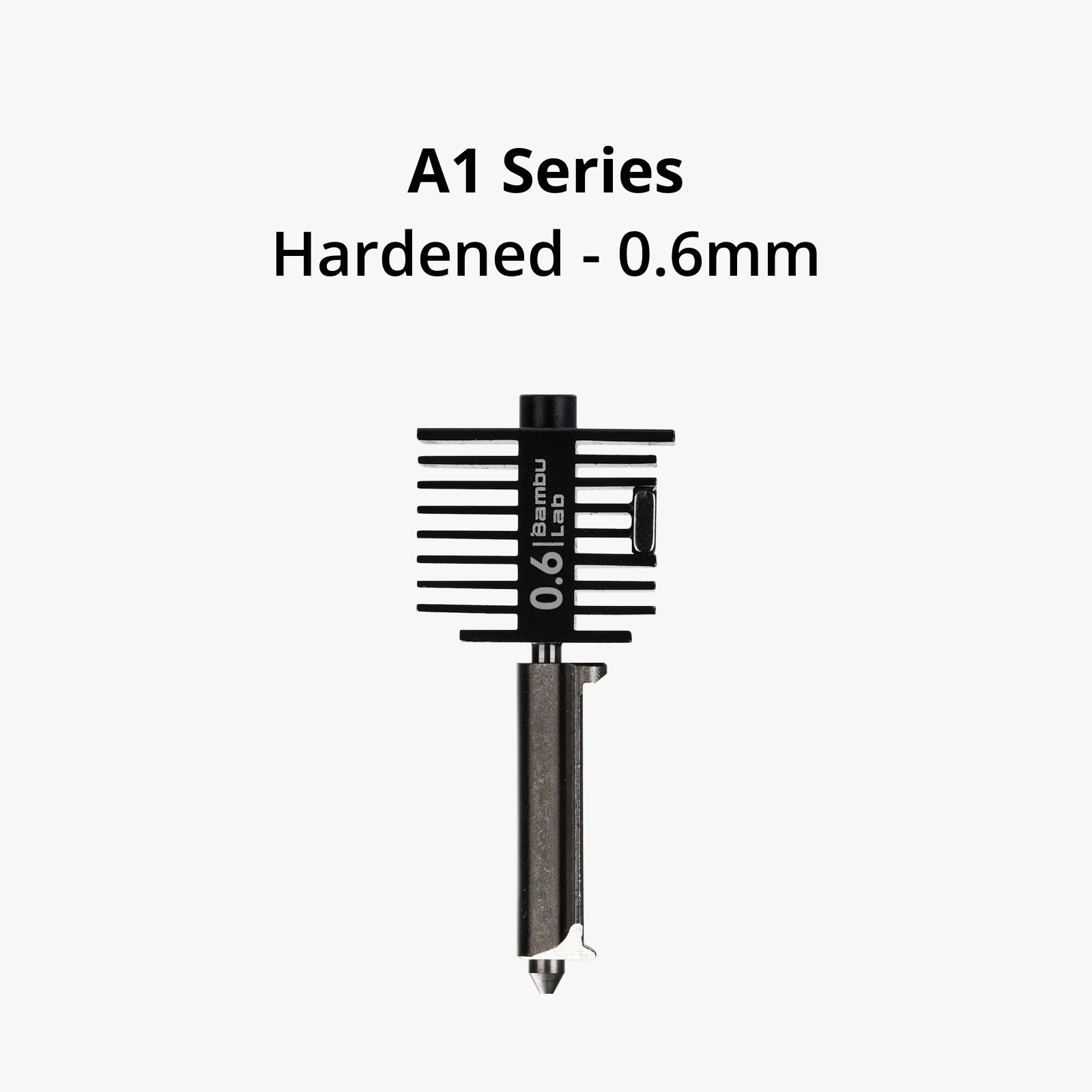 Hotend Bambu série A1 - Acier trempé de 0,6 mm